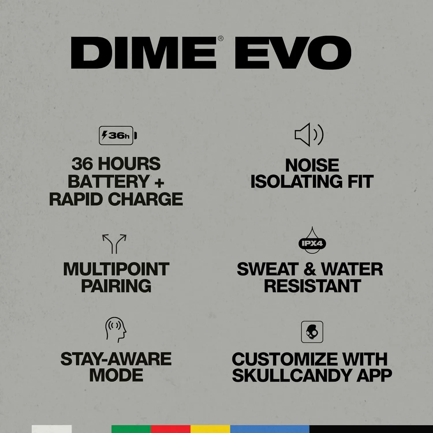 Skullcandy Dime Evo Wireless Earbuds, Bluetooth Headphones, Noise Isolating Fit, Up to 36 Hours Battery, Microphone for iPhone Android, Easy Carry with Clip-Anywhere Case - Bone